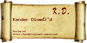 Kender Dioméd névjegykártya